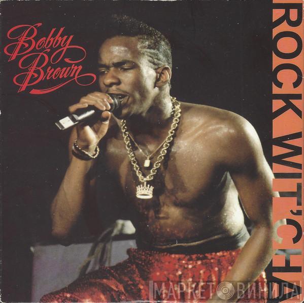  Bobby Brown  - Rock Wit' Cha