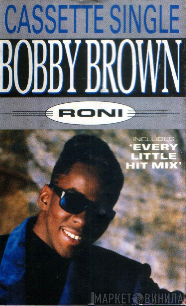  Bobby Brown  - Roni