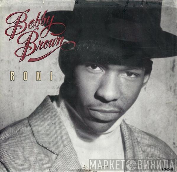  Bobby Brown  - Roni