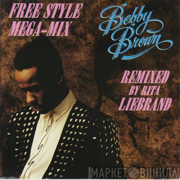 Bobby Brown - The Free Style Mega-Mix