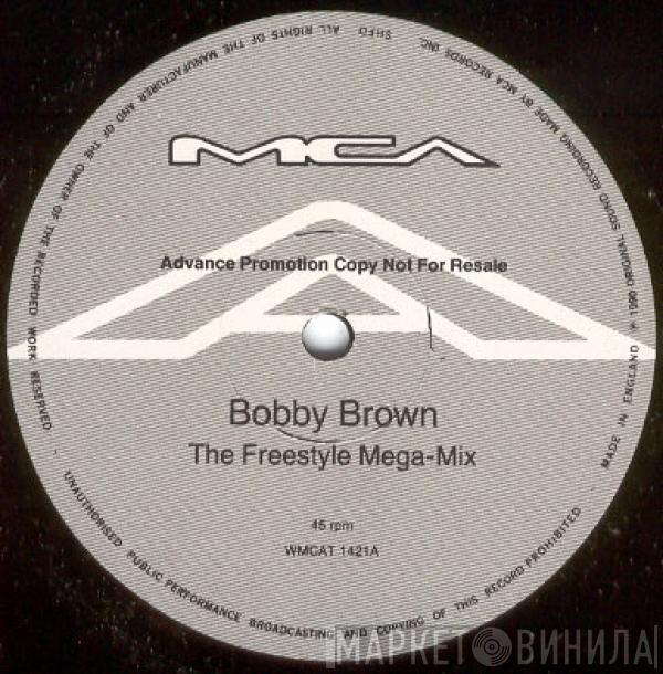 Bobby Brown - The Freestyle Mega-Mix