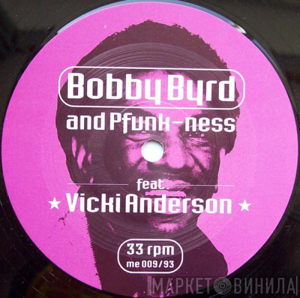 Bobby Byrd, PFunk-Ness - I'm On The Move / Don't Throw Your Love In A Garbage Can