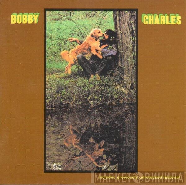 Bobby Charles - Bobby Charles