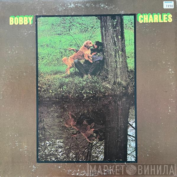  Bobby Charles  - Bobby Charles