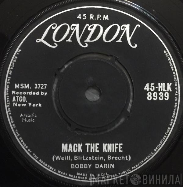  Bobby Darin  - Mack The Knife / Was There A Call For Me