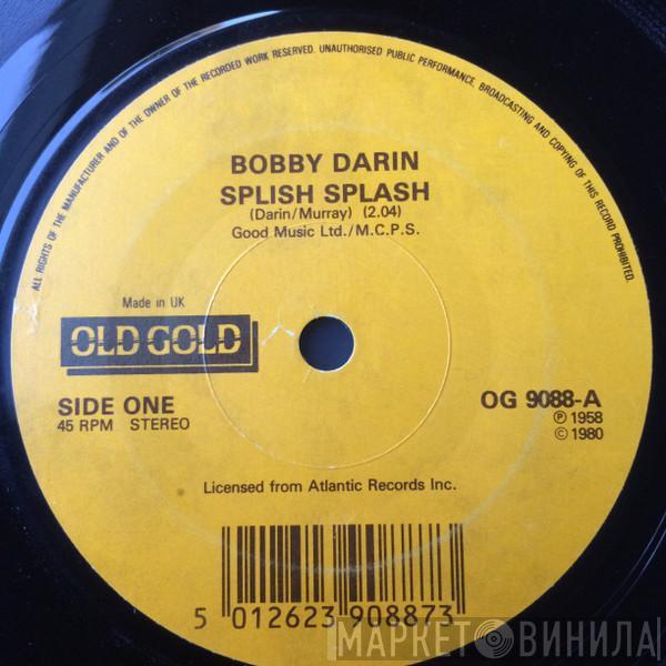 Bobby Darin  - Splish Splash / Queen Of The Hop
