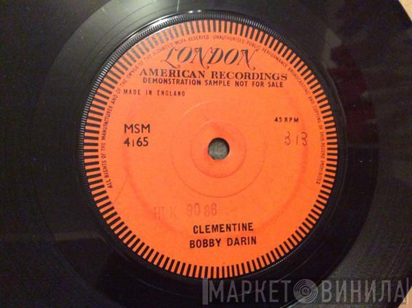  Bobby Darin  - Clementine