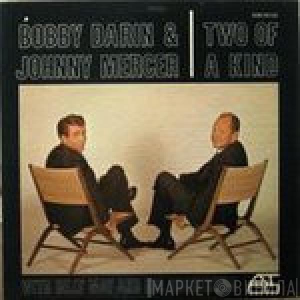 Bobby Darin, Johnny Mercer, Billy May And His Orchestra - Two Of A Kind
