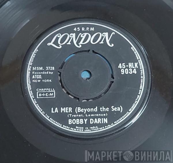  Bobby Darin  - La Mer (Beyond The Sea)