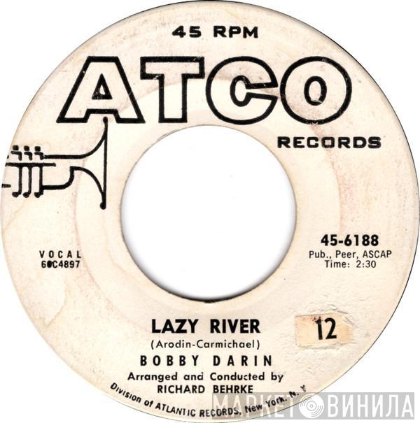  Bobby Darin  - Lazy River
