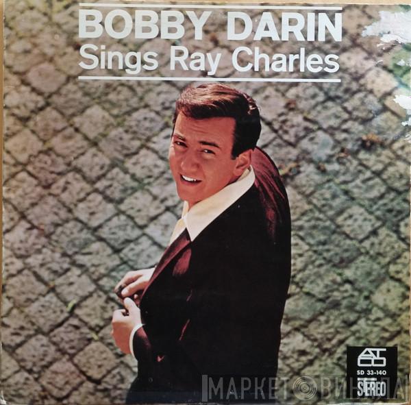  Bobby Darin  - Sings Ray Charles