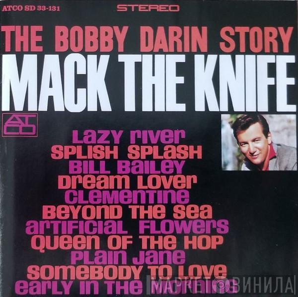  Bobby Darin  - The Bobby Darin Story - Mack The Knife