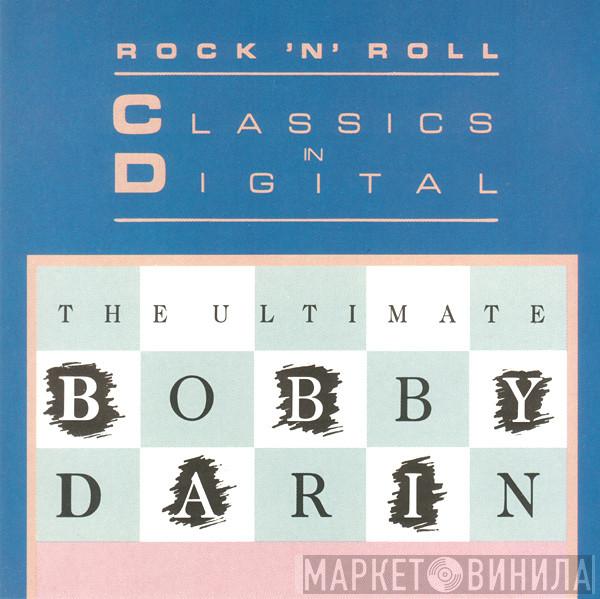 Bobby Darin - The Ultimate Bobby Darin