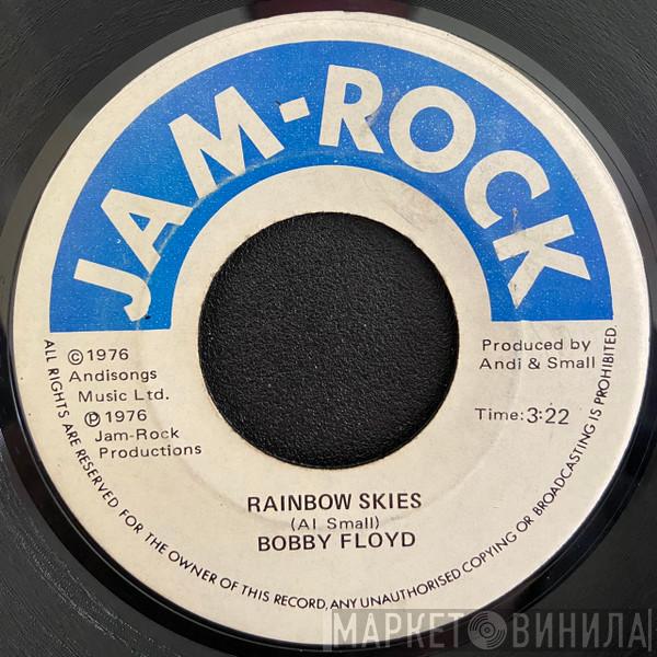  Bobby Floyd   - Rainbow Skies