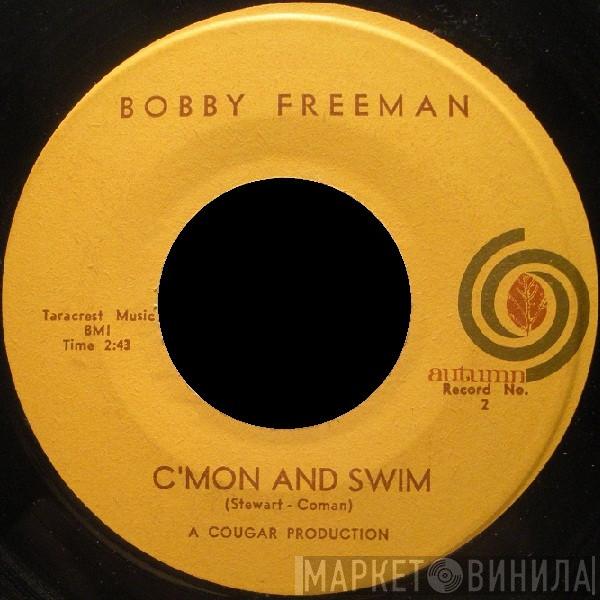 Bobby Freeman - C'mon And Swim