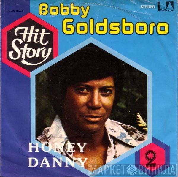  Bobby Goldsboro  - Honey / Danny