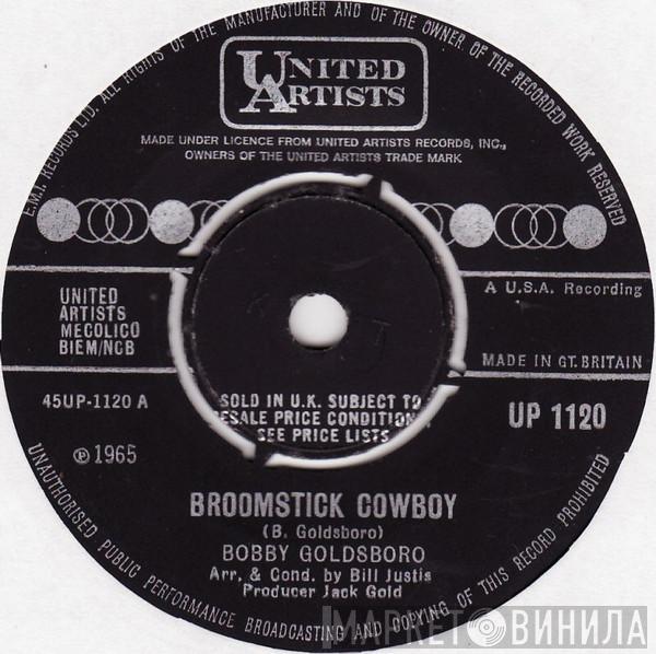 Bobby Goldsboro - Broomstick Cowboy