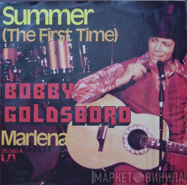  Bobby Goldsboro  - Summer (The First Time)