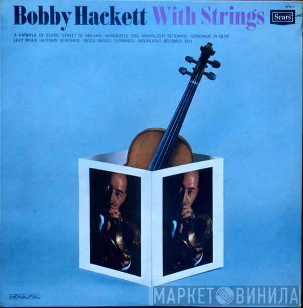  Bobby Hackett  - Bobby Hackett With Strings