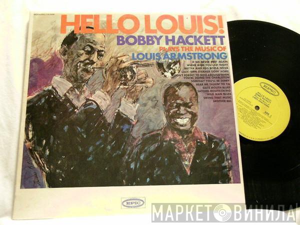 Bobby Hackett  - Hello Louis! - Plays The Music Of Louis Armstrong