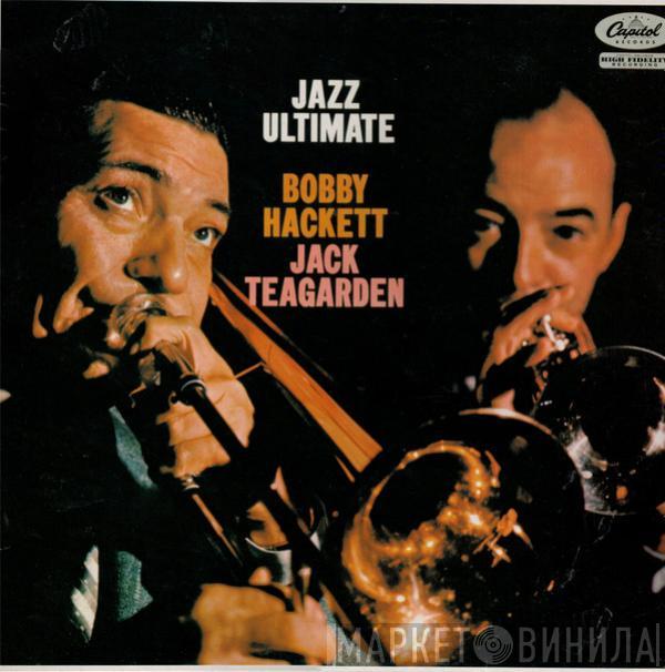 Bobby Hackett, Jack Teagarden - Jazz Ultimate
