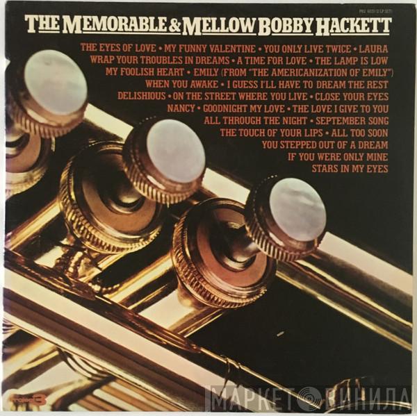  Bobby Hackett  - The Memorable & Mellow Bobby Hackett