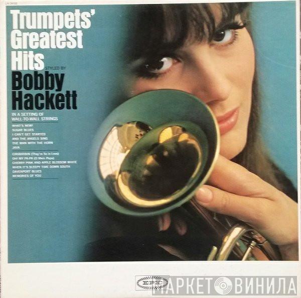  Bobby Hackett  - Trumpets' Greatest Hits