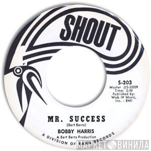 Bobby Harris  - Sticky, Sticky / Mr. Success