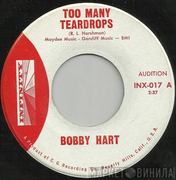Bobby Hart - Too Many Teardrops