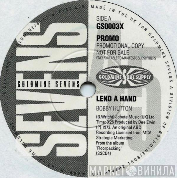 Bobby Hutton, Lou Pride - Lend A Hand / I'm Comun' Home In The Mornun'