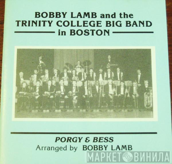 Bobby Lamb, Trinity Big Band - In Boston: Porgy & Bess
