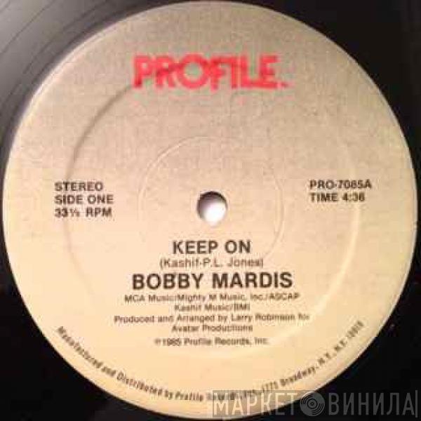  Bobby Mardis  - Keep On