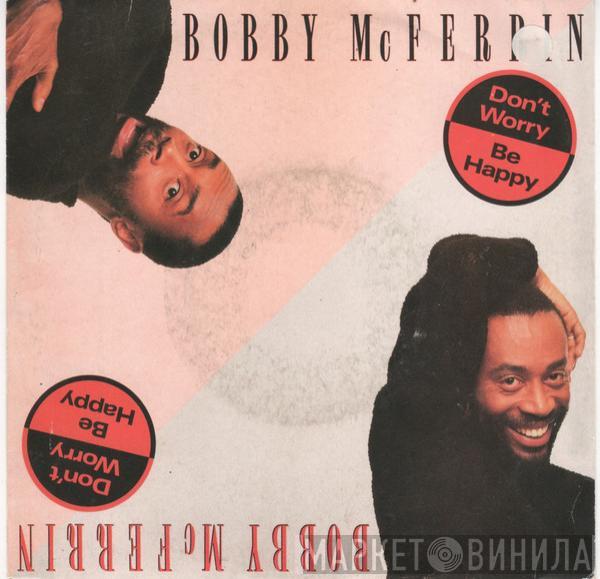  Bobby McFerrin  - Don't Worry, Be Happy