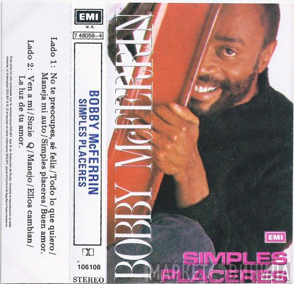  Bobby McFerrin  - Simples Placeres