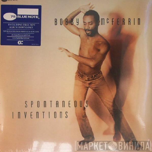Bobby McFerrin - Spontaneous Inventions