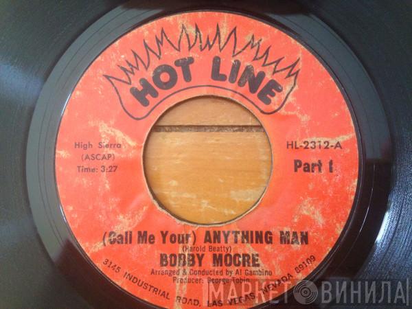 Bobby Moore  - (Call Me Your) Anything Man