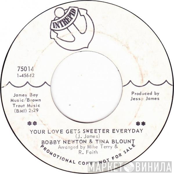 Bobby Newton, Tina Blount - Your Love Gets Sweeter Everyday