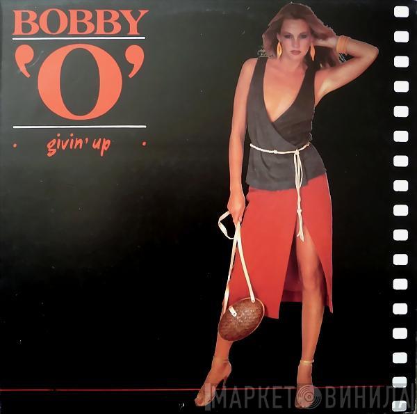 Bobby Orlando - Givin' Up
