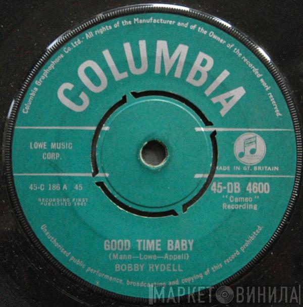 Bobby Rydell - Good Time Baby