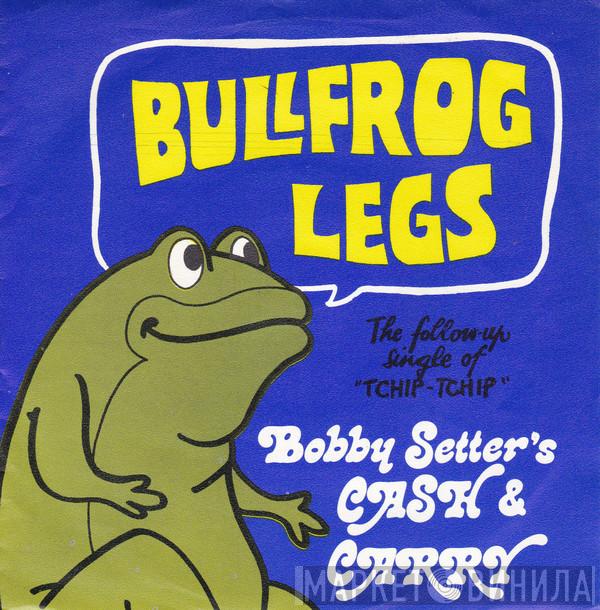 Bobby Setter's Cash & Carry - Bullfrog Legs