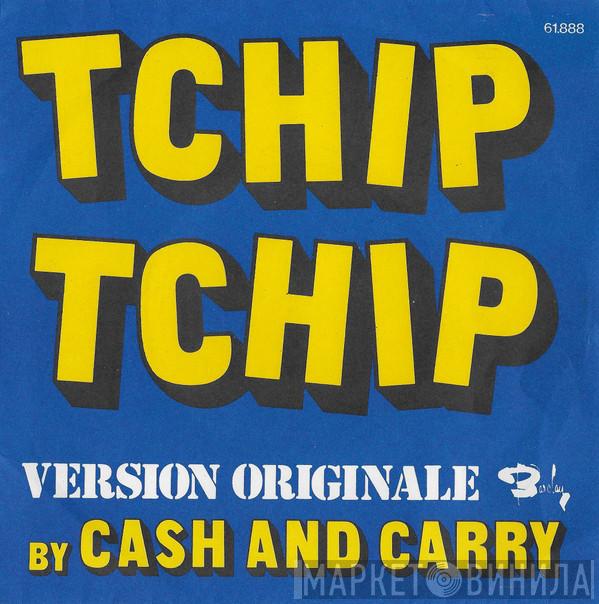 Bobby Setter's Cash & Carry - Tchip Tchip