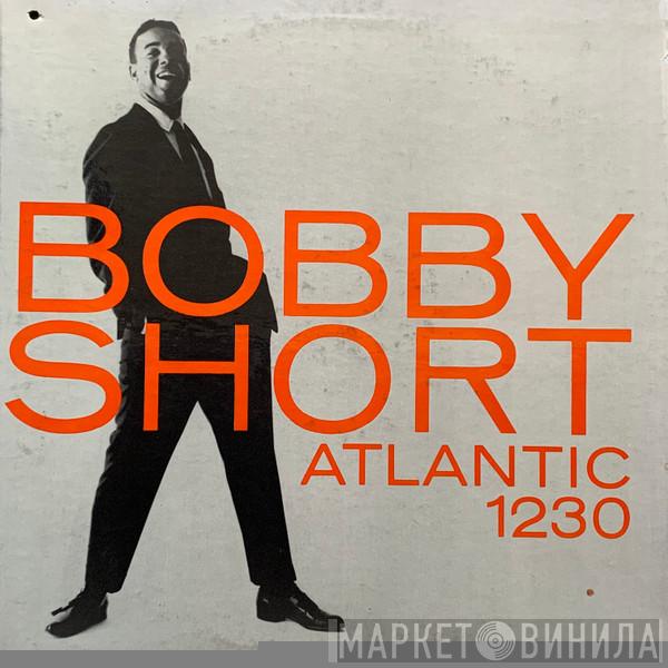  Bobby Short  - Bobby Short