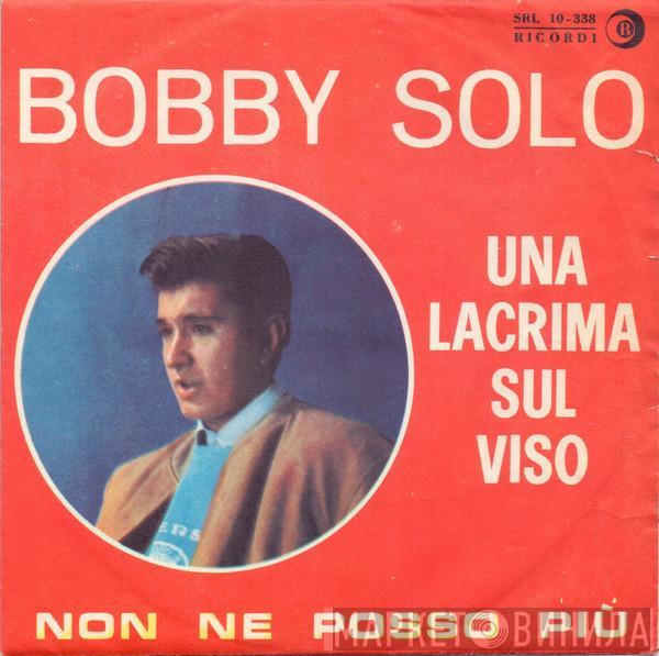  Bobby Solo  - Una Lacrima Sul Viso
