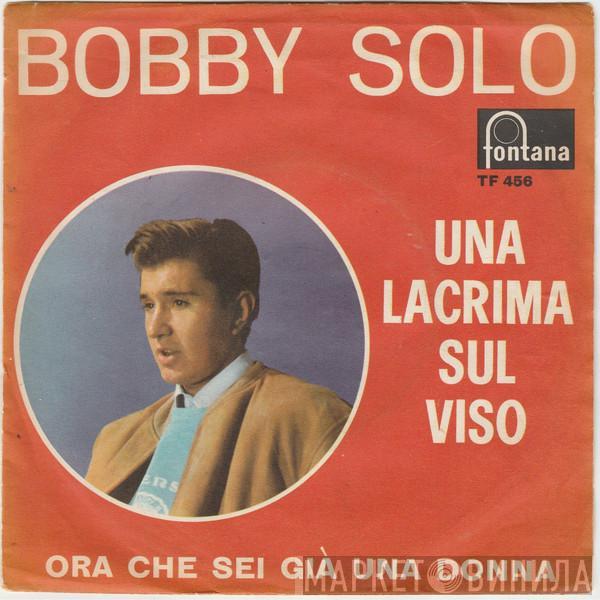  Bobby Solo  - Una Lacrima Sul Viso