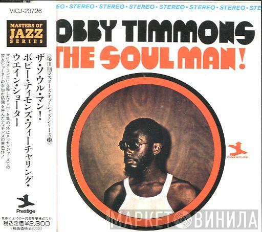  Bobby Timmons  - The Soul Man!