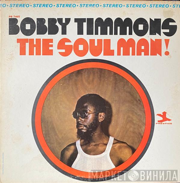  Bobby Timmons  - The Soul Man!