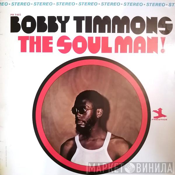  Bobby Timmons  - The Soul Man!