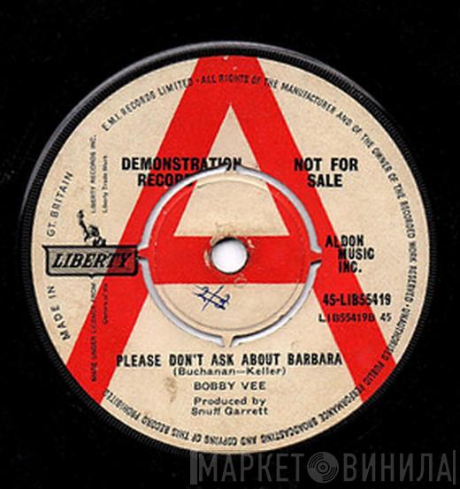  Bobby Vee  - Please Don't Ask About Barbara