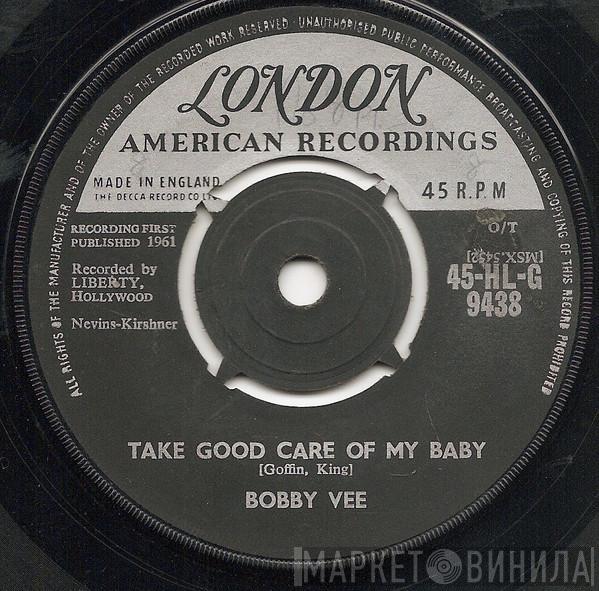 Bobby Vee - Take Good Care Of My Baby