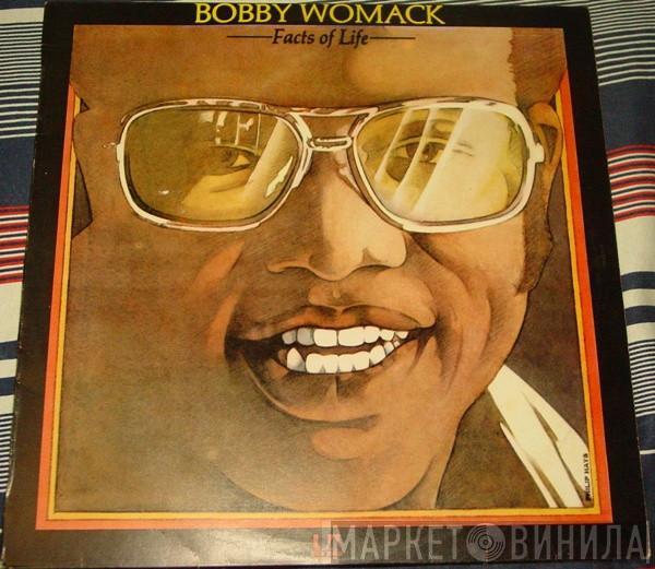  Bobby Womack  - Facts Of Life